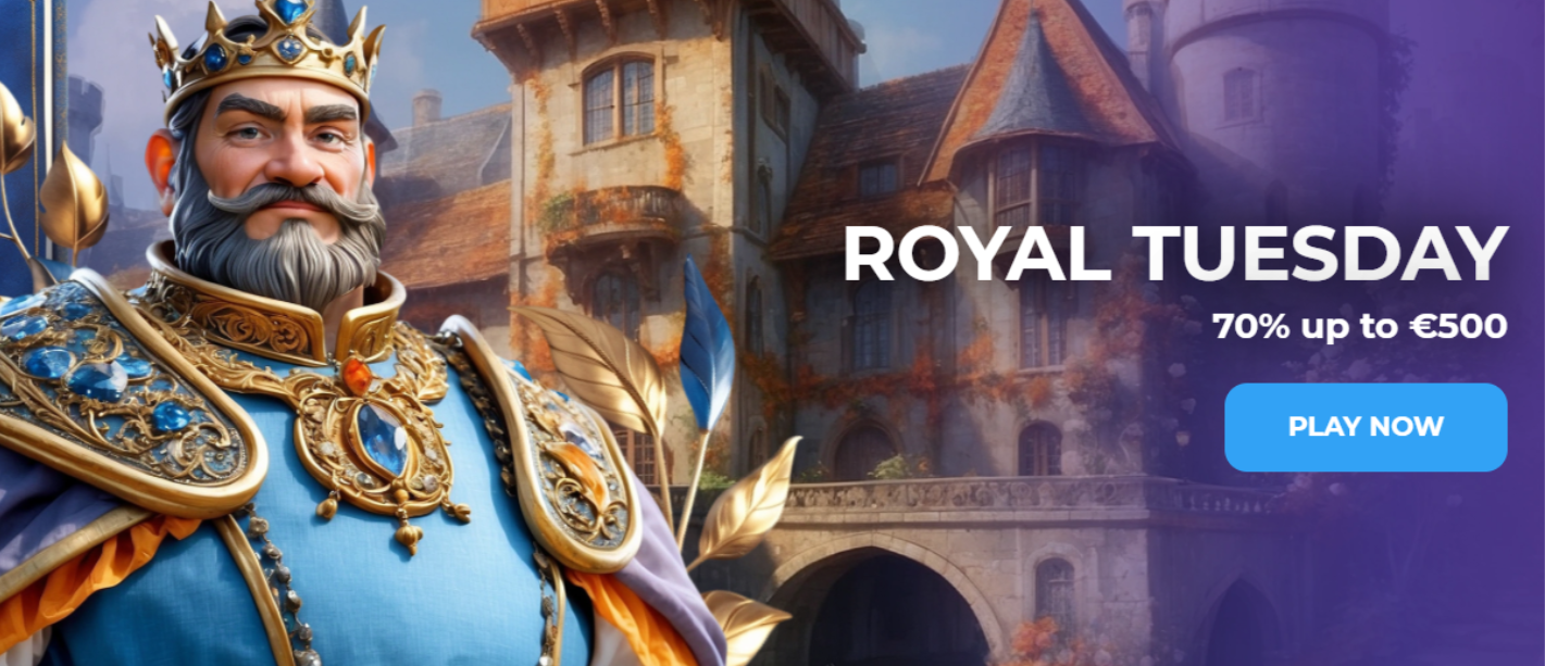 Royal Tuesday Bonus